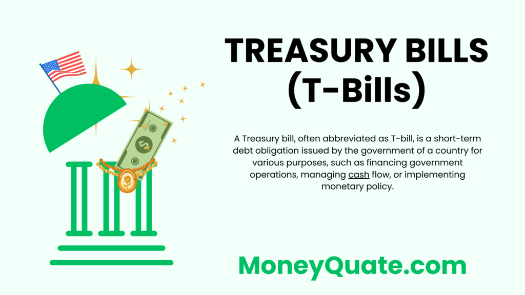 What is the Treasury bill?